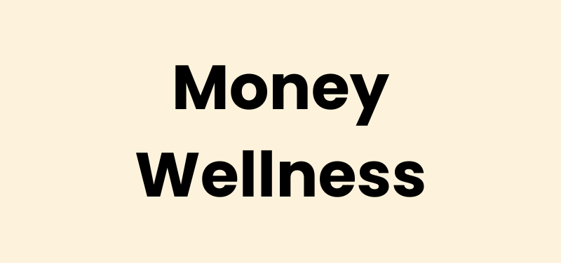 Moneywellness